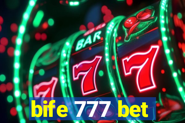 bife 777 bet